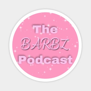 The Barbz Podcast Logo Magnet